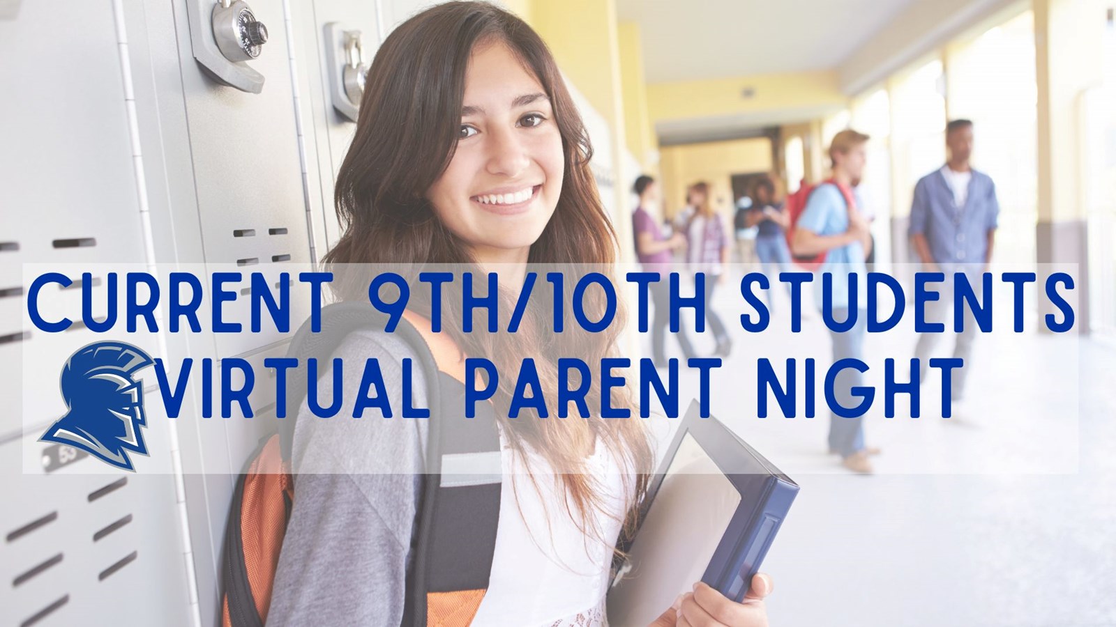 Current 9th_10th students Virtual Parent Night